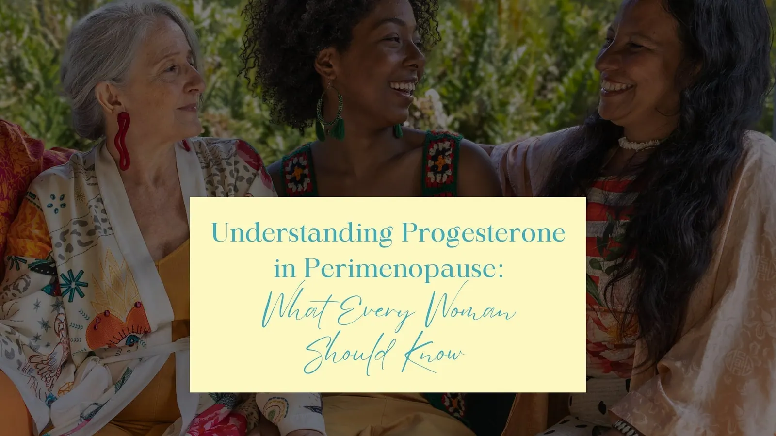 Understanding Progesterone in Perimenopause: What Every Woman Should Know